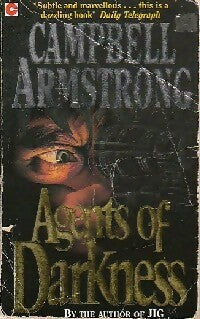 Livrenpoche : Agents of darkness - Campbell Armstrong - Livre