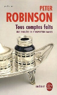 Livrenpoche : Tous comptes faits - Peter Robinson - Livre