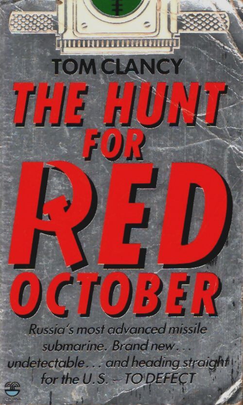 The hunt for red october - Tom Clancy - Livre