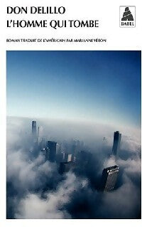 L'homme qui tombe - Don DeLillo - Livre