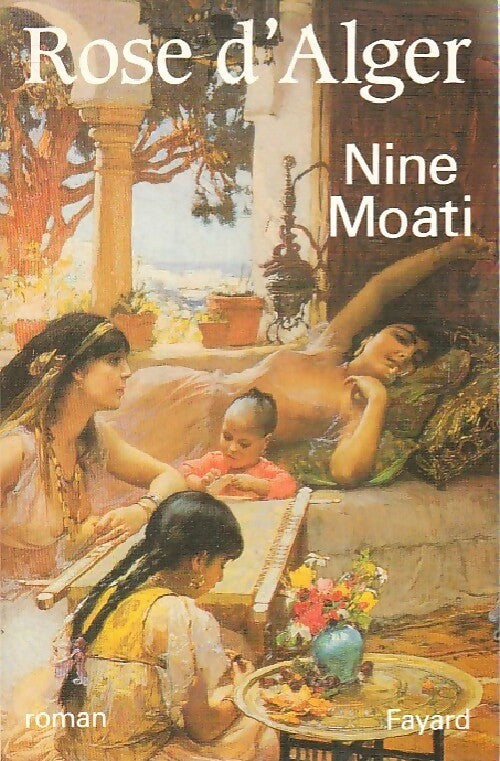 Livrenpoche : Rose d'Alger - Nine Moati - Livre