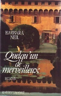 Livrenpoche : Quelqu'un de merveilleux - Barbara Neil - Livre