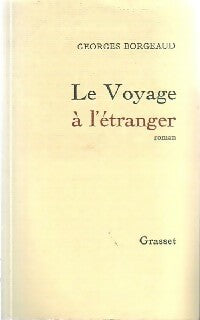 Livrenpoche : Le voyage à l'étranger - Georges Borgeaud - Livre