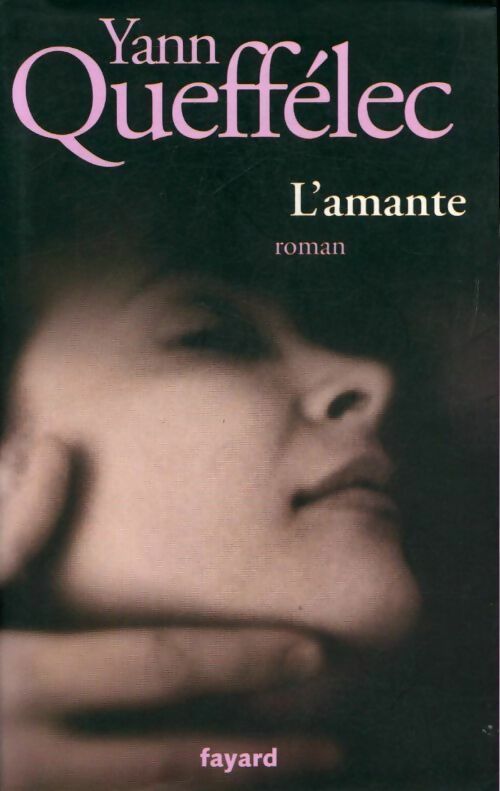 Livrenpoche : L'amante - Yann Queffélec - Livre