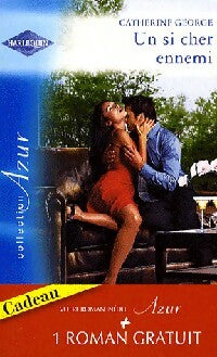 Livrenpoche : Un si cher ennemi / Un playboy à séduire - Catherine George - Livre