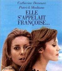 Livrenpoche : Elle s'appelait Françoise - Catherine Deneuve - Livre