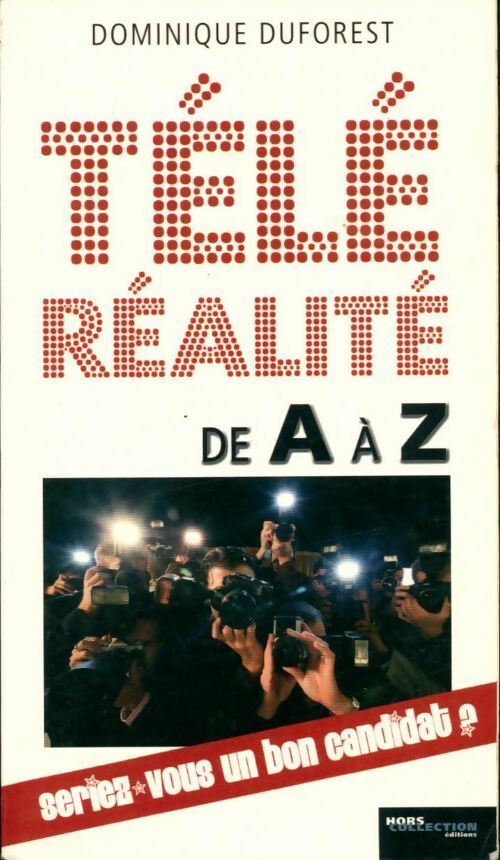 Livrenpoche : Téléréalité - Dominique Duforest - Livre