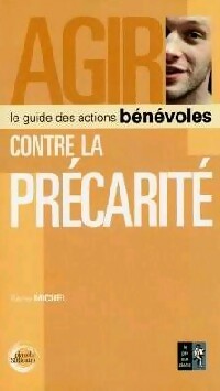 Livrenpoche : Agir contre la précarité - Rémy Michel - Livre