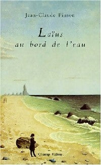 Laïus au bord de l'eau - Jean-Claude Pinson -  Champ Vallon GF - Livre