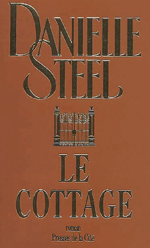 Livrenpoche : Le cottage - Danielle Steel - Livre