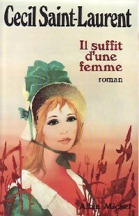 Livrenpoche : Il suffit d'une femme - Cécil Saint-Laurent - Livre