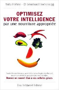 Livrenpoche : Optimisez votre intelligence par une nourriture appropriée - Anita Höhne, Leonhard Hochenegg - Livre