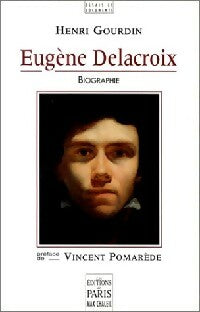 Livrenpoche : Eugène Delacroix - Henri Gourdin - Livre