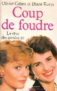 Livrenpoche : Coup de foudre - Olivier Cohen, Diane Kurys - Livre