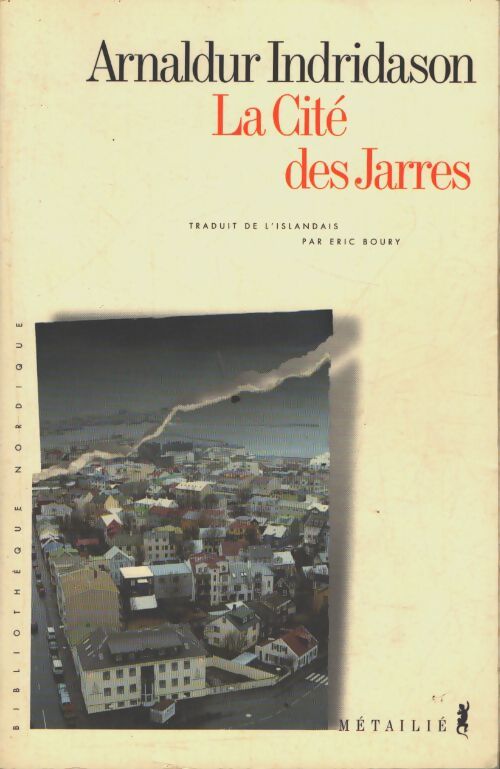 La cité des jarres - Arnaldur Indridason - Livre
