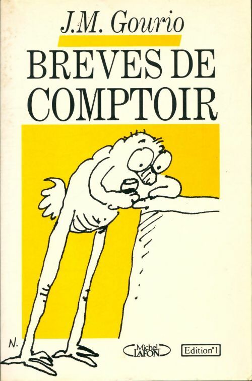 Livrenpoche : Brèves de comptoir 1991 - Jean-Marie Gourio - Livre