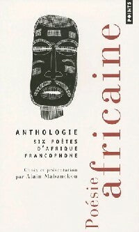 Poésie Africaine - Alain Mabanckou -  Points - Livre