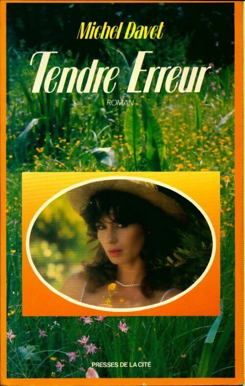 Livrenpoche : Tendre erreur - Michel Davet - Livre
