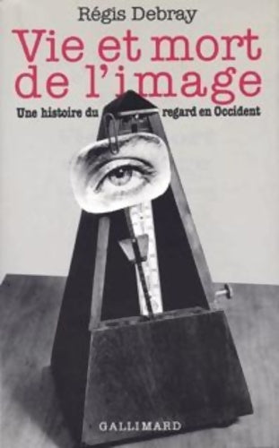 Livrenpoche : Vie et mort de l'image - Régis Debray - Livre