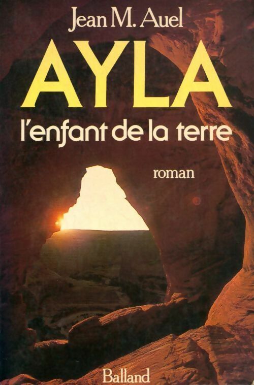 Livrenpoche : Les enfants de la terre Tome I : Ayla - Jean Marie Auel - Livre