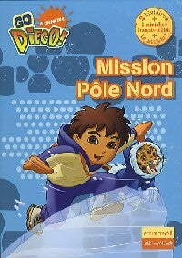 Livrenpoche : Mission Pôle Nord - Collectif - Livre