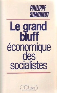 Livrenpoche : Le grand bluff - Philippe Simmonot - Livre