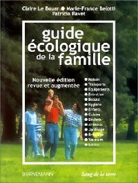Livrenpoche : Guide écologique de la famille - Claire Le Bouar, Marie-France Belotti, Patricia Ravet - Livre