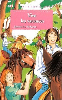 Livrenpoche : Drôles de danseuses : Vive les vacances - Jahnna N. Malcolm - Livre