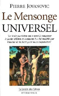 Livrenpoche : Le mensonge universel - Pierre Jovanovic - Livre