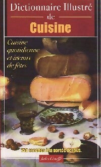 Livrenpoche : Dictionnaire illustré de cuisine - Jules Gouffé - Livre