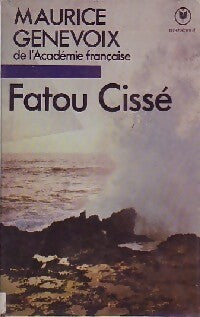 Livrenpoche : Fatou cissé - Maurice Genevoix - Livre
