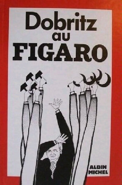Livrenpoche : Dobritz au Figaro - Inconnu - Livre