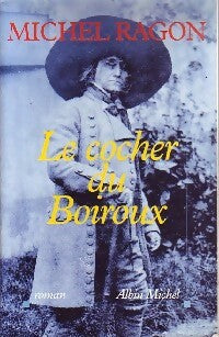 Livrenpoche : Le cocher du Boiroux - Michel Ragon - Livre