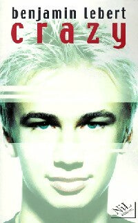 Livrenpoche : Crazy - Benjamin Lebert - Livre