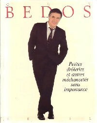 Livrenpoche : Petites drôleries et autres méchancetés sans importance - Guy Bedos - Livre