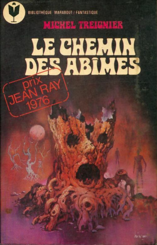 Livrenpoche : Le chemin des abîmes - Michel Treignier - Livre