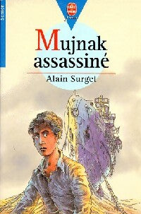 Mujnak assassiné - Alain Surget -  Le Livre de Poche jeunesse - Livre