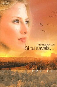 Livrenpoche : Si tu savais... - Muriel Jensen - Livre