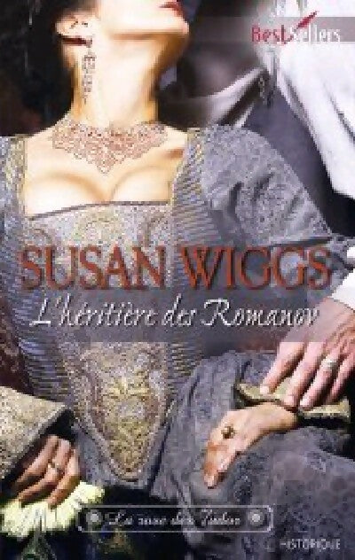 Livrenpoche : L'héritière des Romanov - Susan Wiggs - Livre