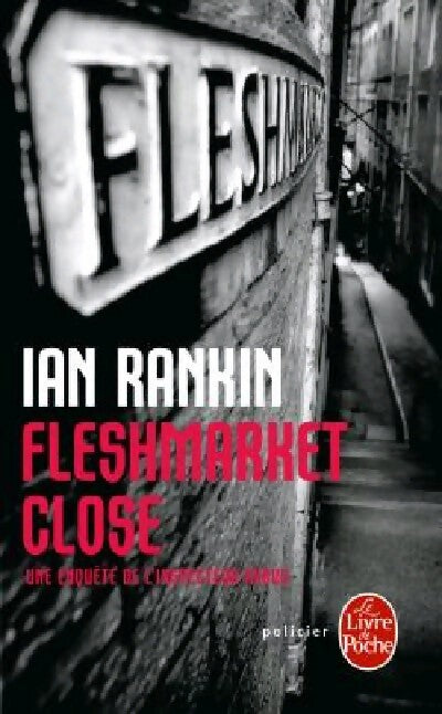 Fleshmarket Close - Ian Rankin - Livre