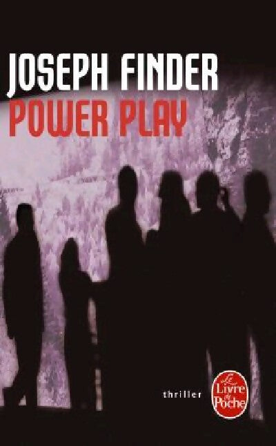Power play - Joseph Finder -  Le Livre de Poche - Livre