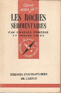 Les roches sédimentaires - Charles Pomerol, Robert Fouet - Livre
