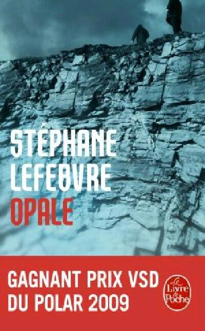 Livrenpoche : Opale - Stéphane Lefebvre - Livre