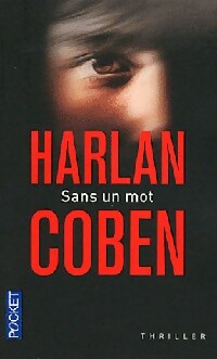 Livrenpoche : Sans un mot - Harlan Coben - Livre