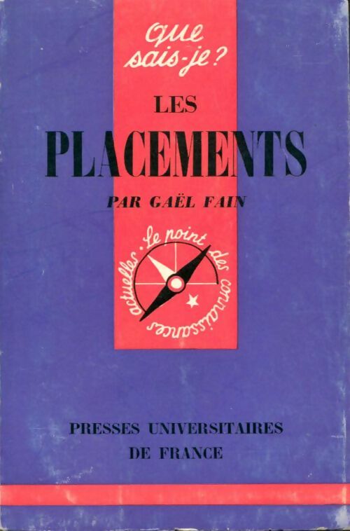 Livrenpoche : Les placements - Gaël Fain - Livre