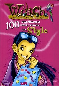 Livrenpoche : 100 Idées magiques pour trouver ton style - Elisabetta Gnome - Livre