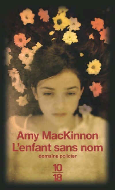 L'enfant sans nom - Amy Mackinnon - Livre