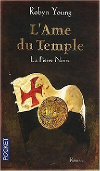 Livrenpoche : L'âme du temple Tome II : La pierre noire - Robyn Young - Livre