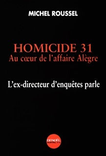 Homicide 31 - Michel Roussel -  Impacts - Livre
