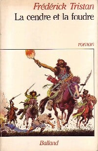 Livrenpoche : La cendre et la foudre - Frédérick Tristan - Livre